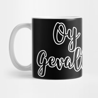 Oy gevalt! Mug